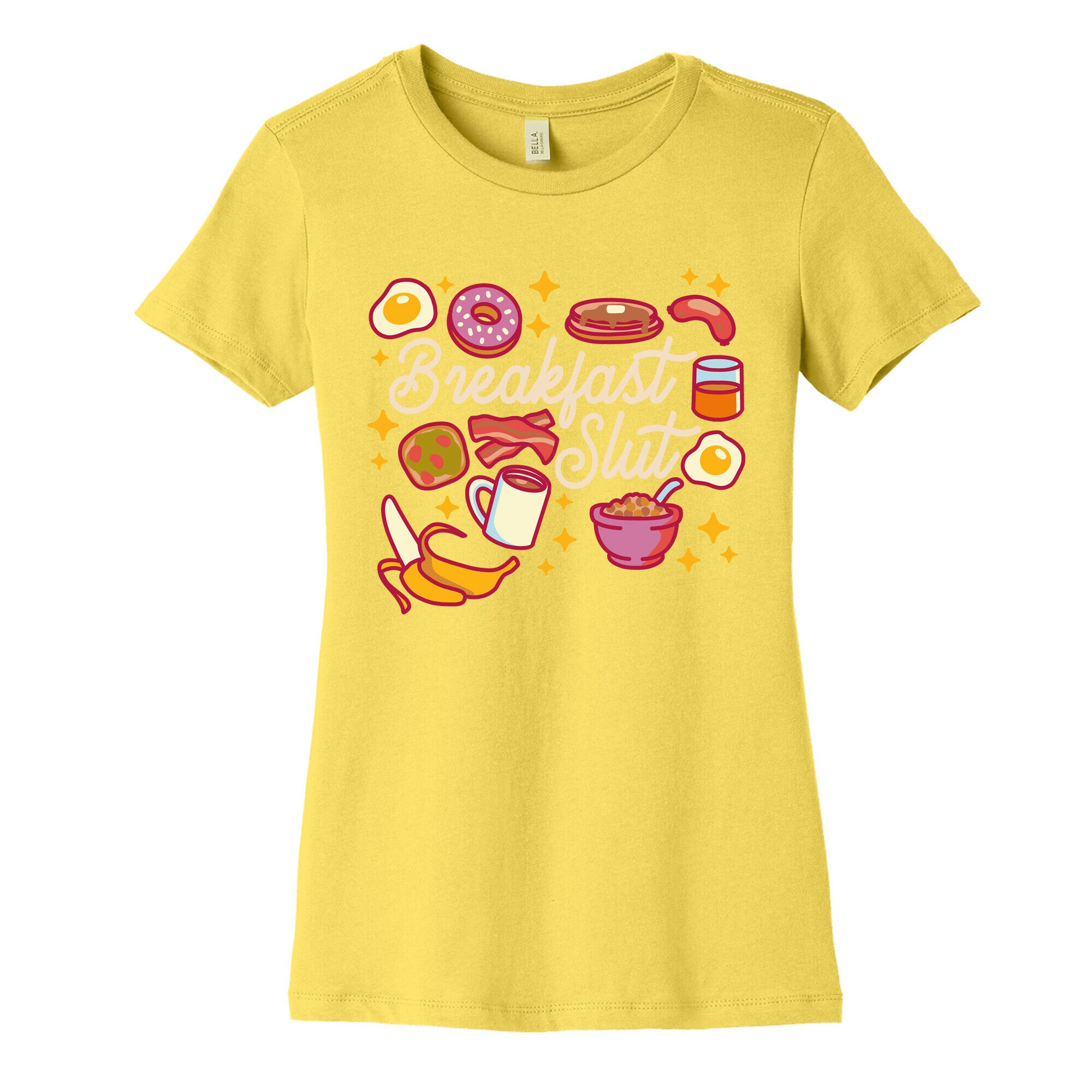Breakfast Slut Women's Cotton Tee