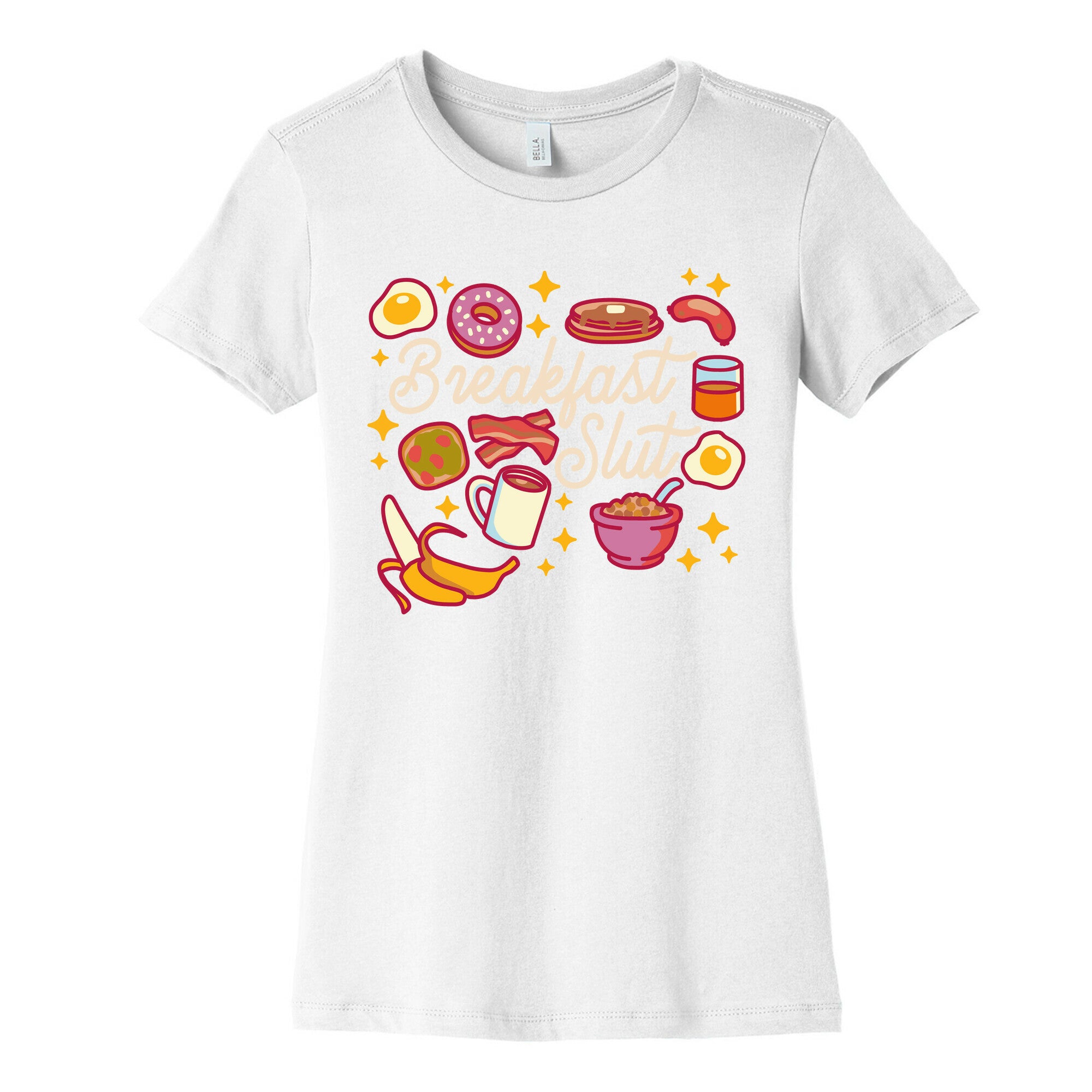 Breakfast Slut Women's Cotton Tee