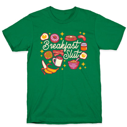 Breakfast Slut T-Shirt
