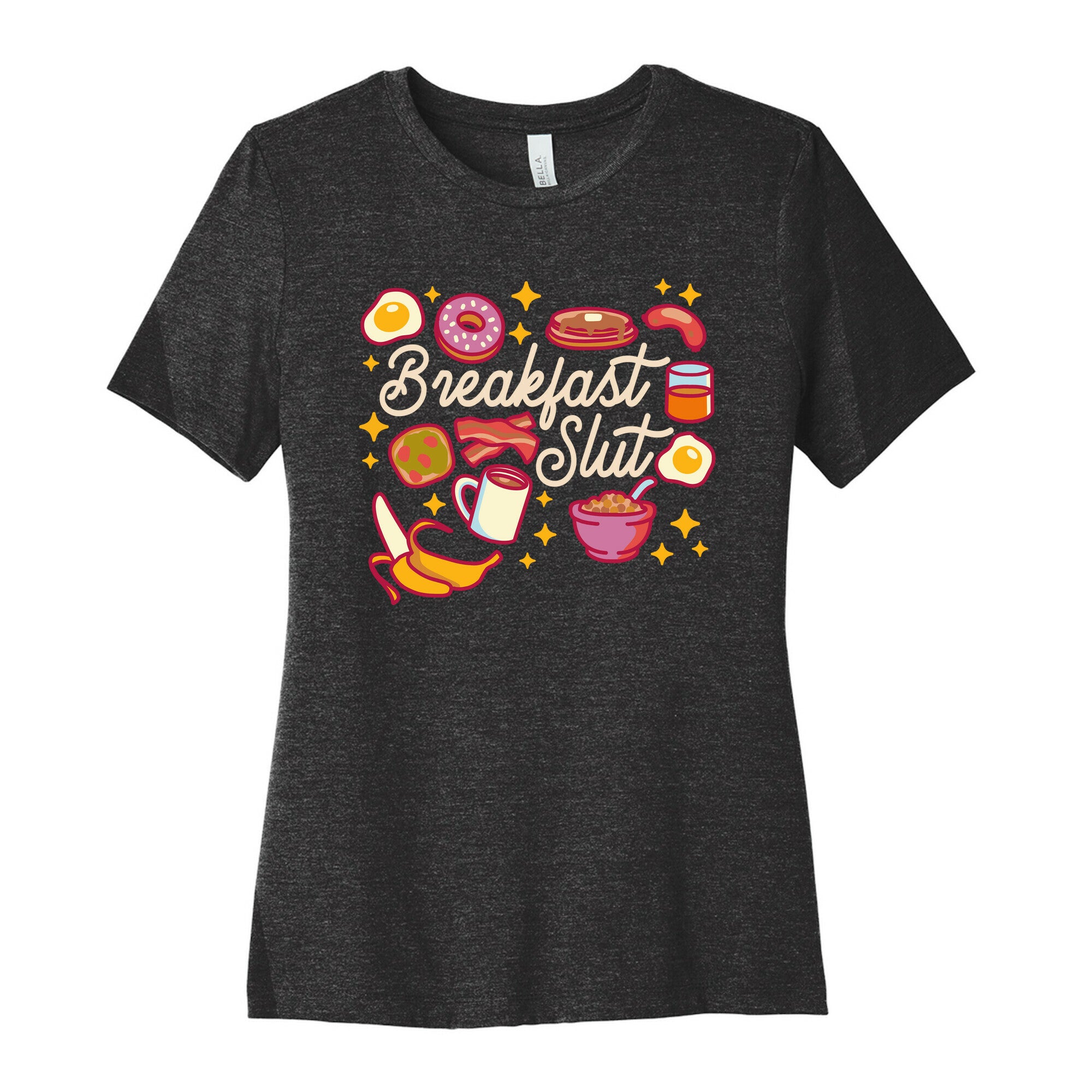 Breakfast Slut Women's Cotton Tee