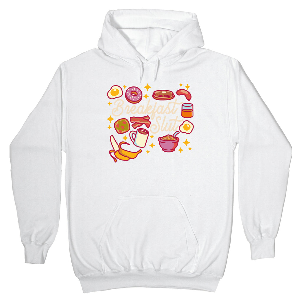 Breakfast Slut Hoodie