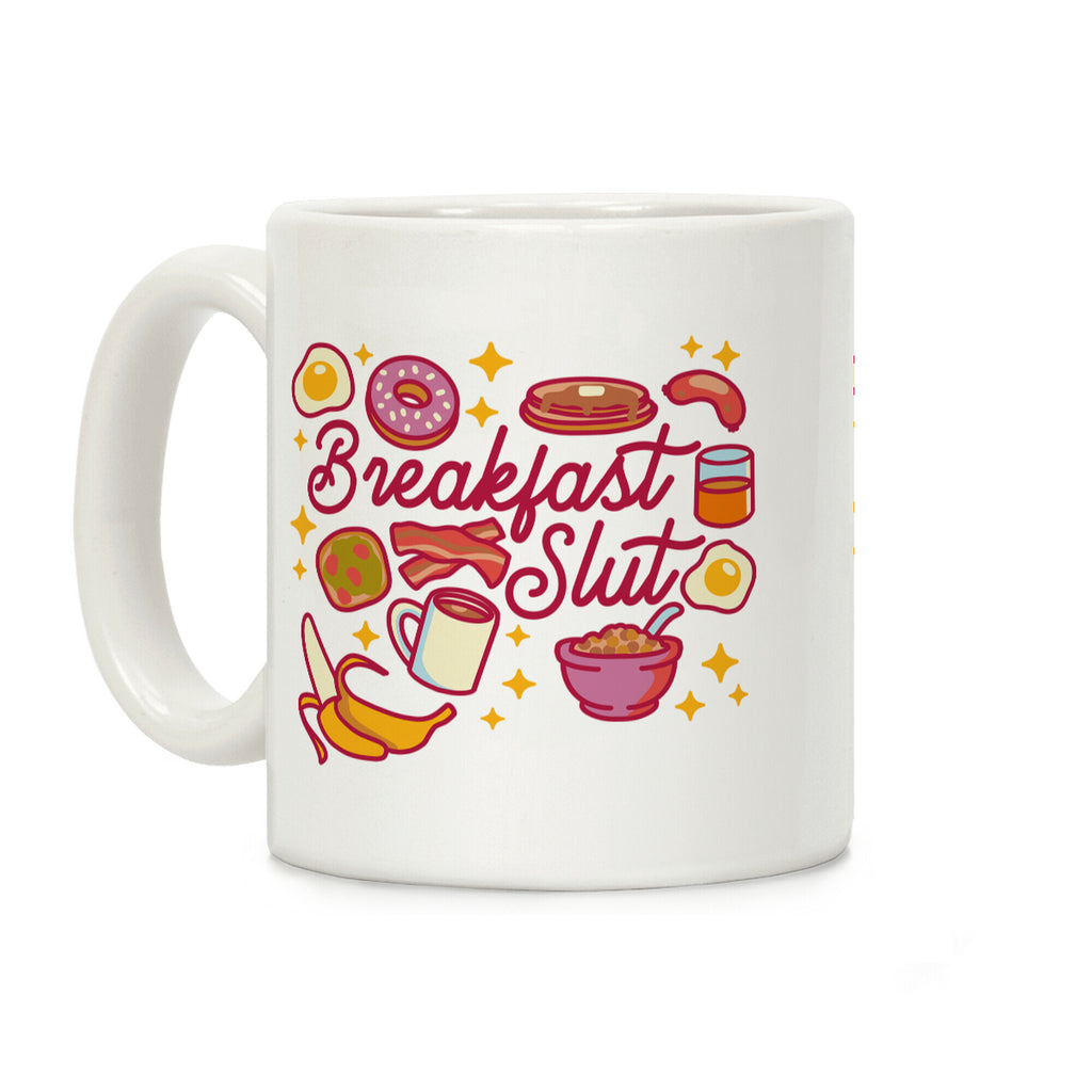 Breakfast Slut Coffee Mug