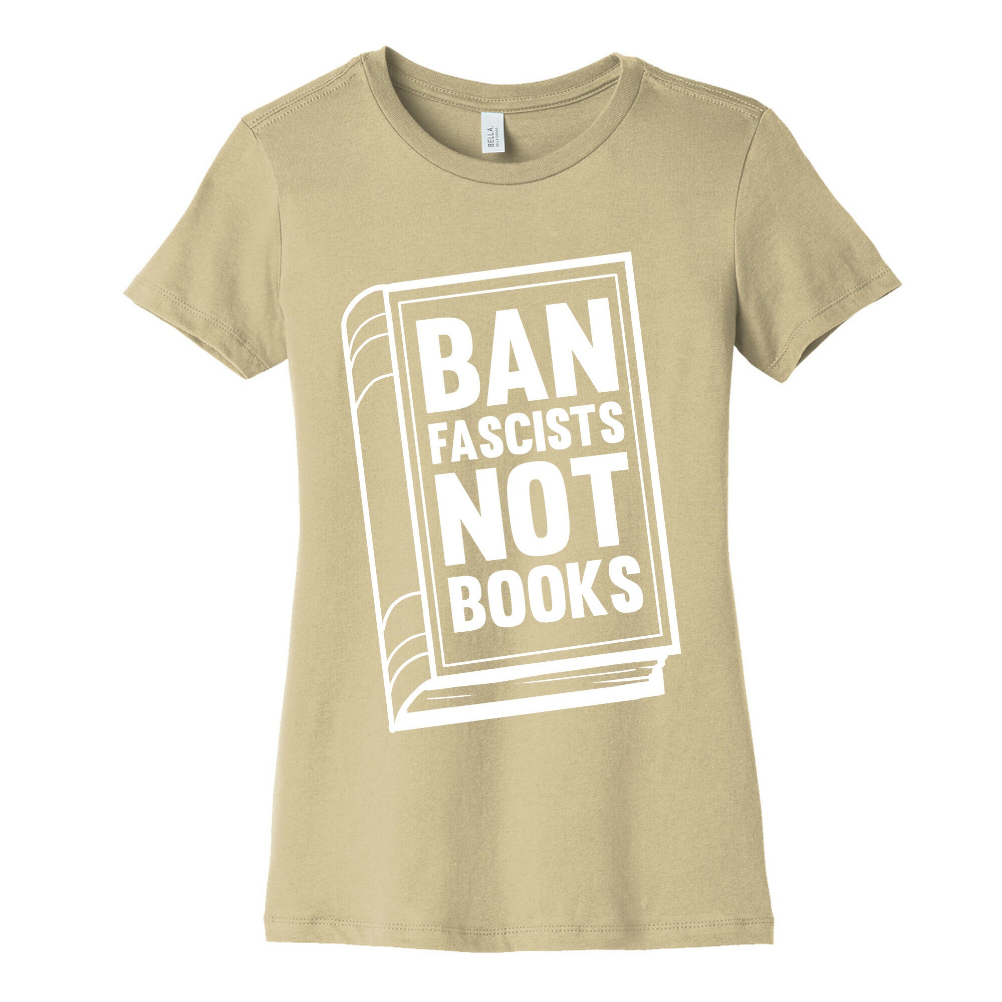 Ban Fascists Not Books Women's Cotton Tee