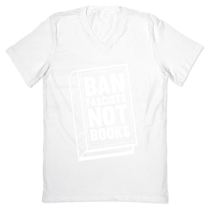 Ban Fascists Not Books V-Neck