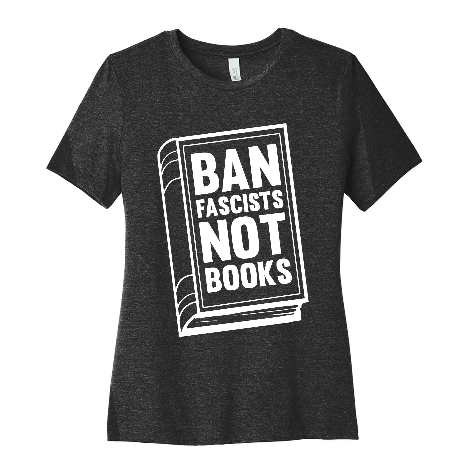 Ban Fascists Not Books Women's Cotton Tee