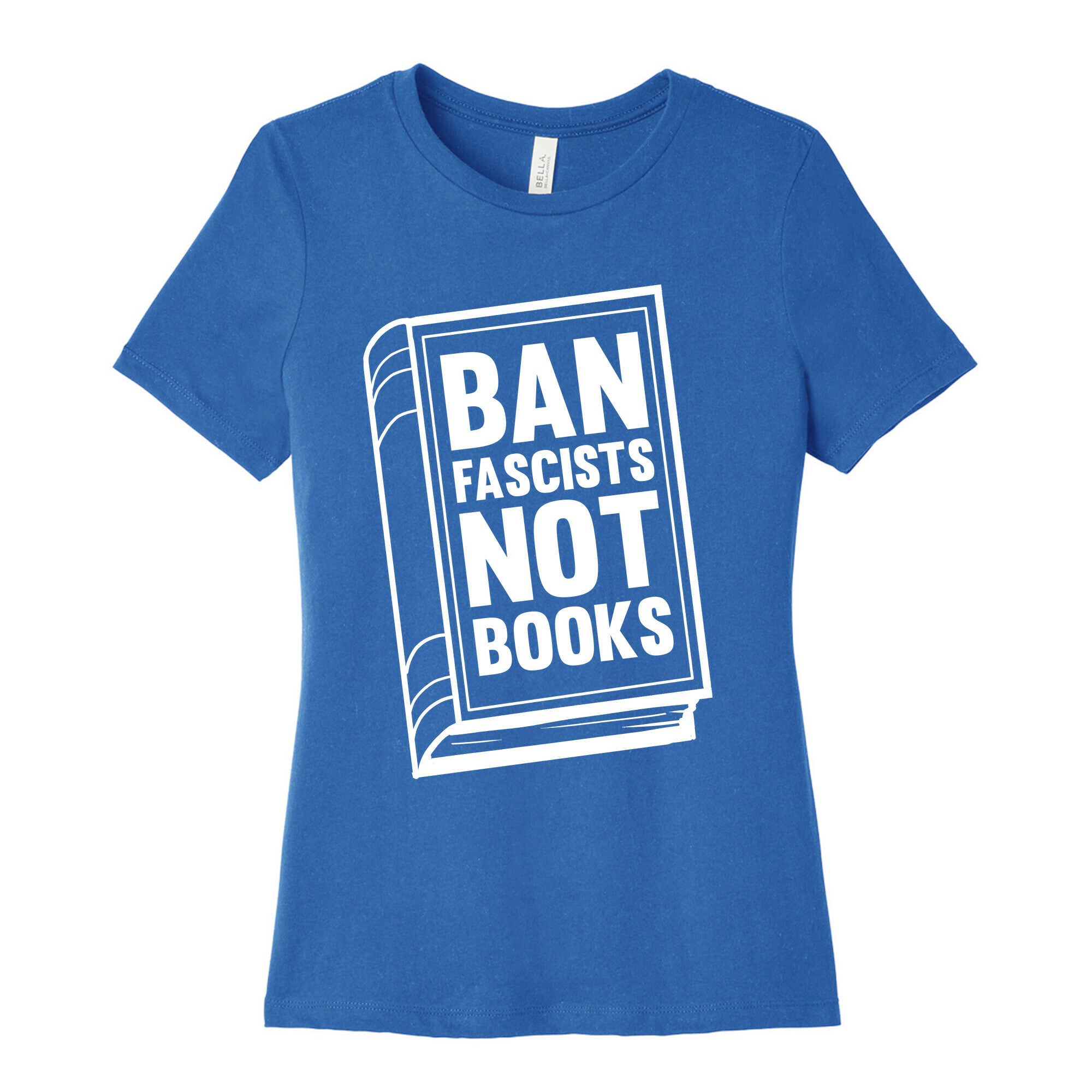 Ban Fascists Not Books Women's Cotton Tee
