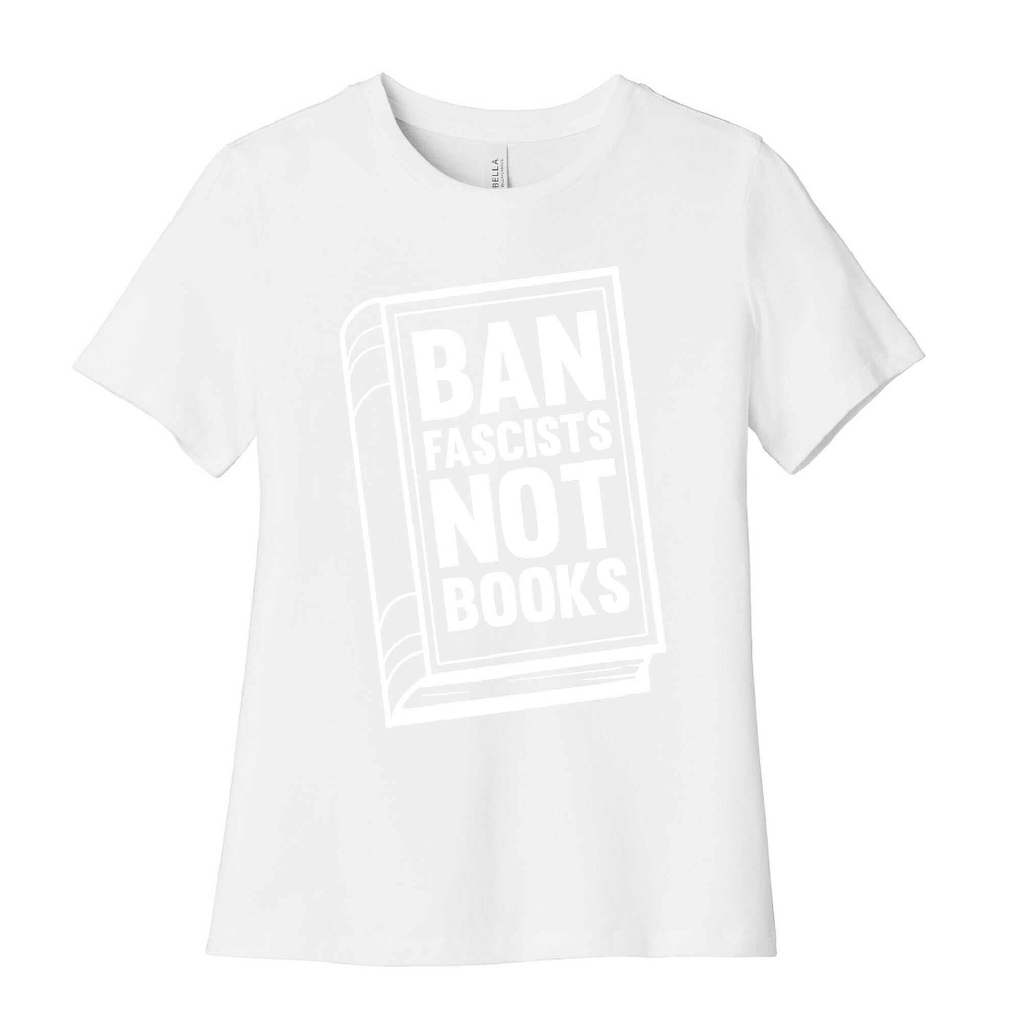 Ban Fascists Not Books Women's Cotton Tee