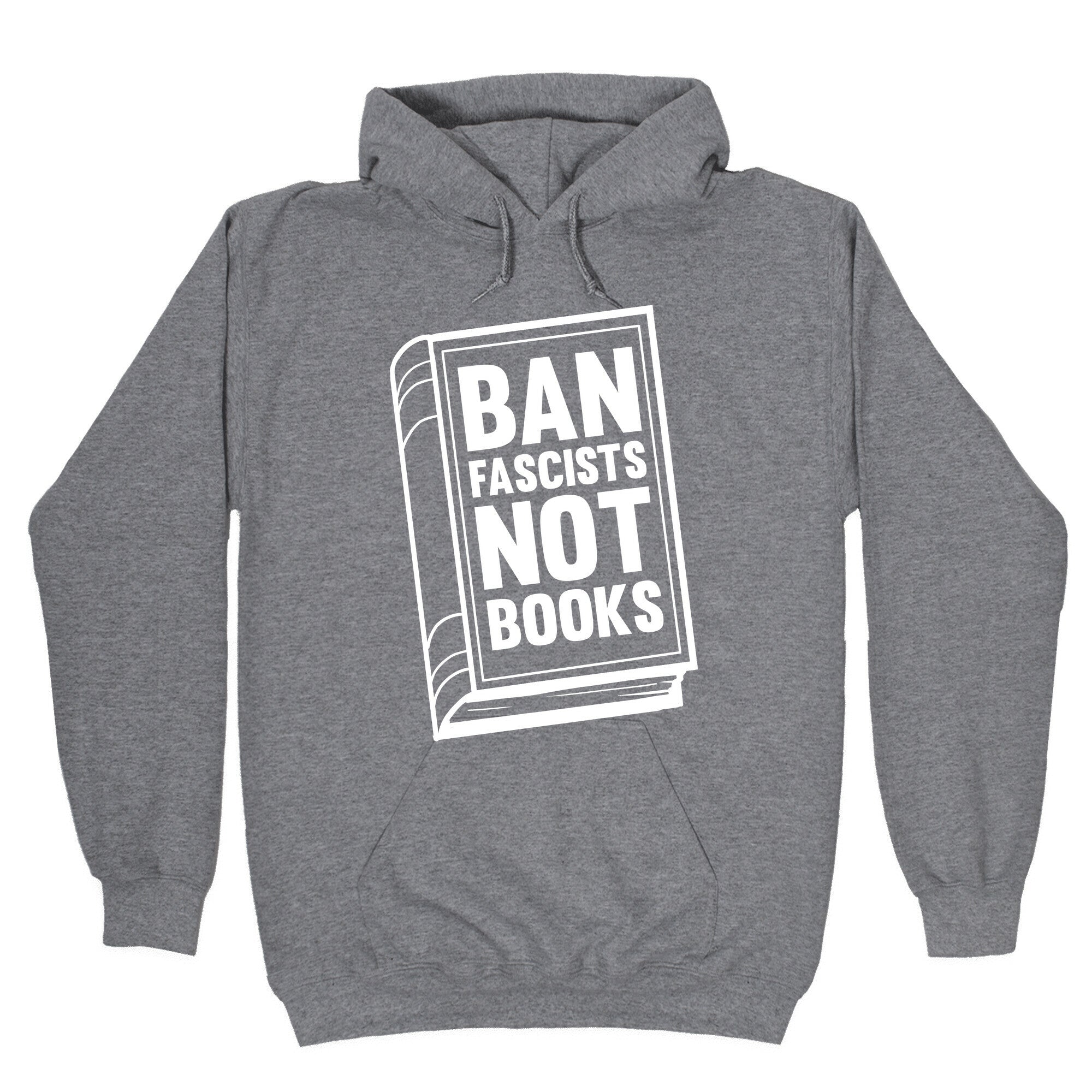 Ban Fascists Not Books Hoodie