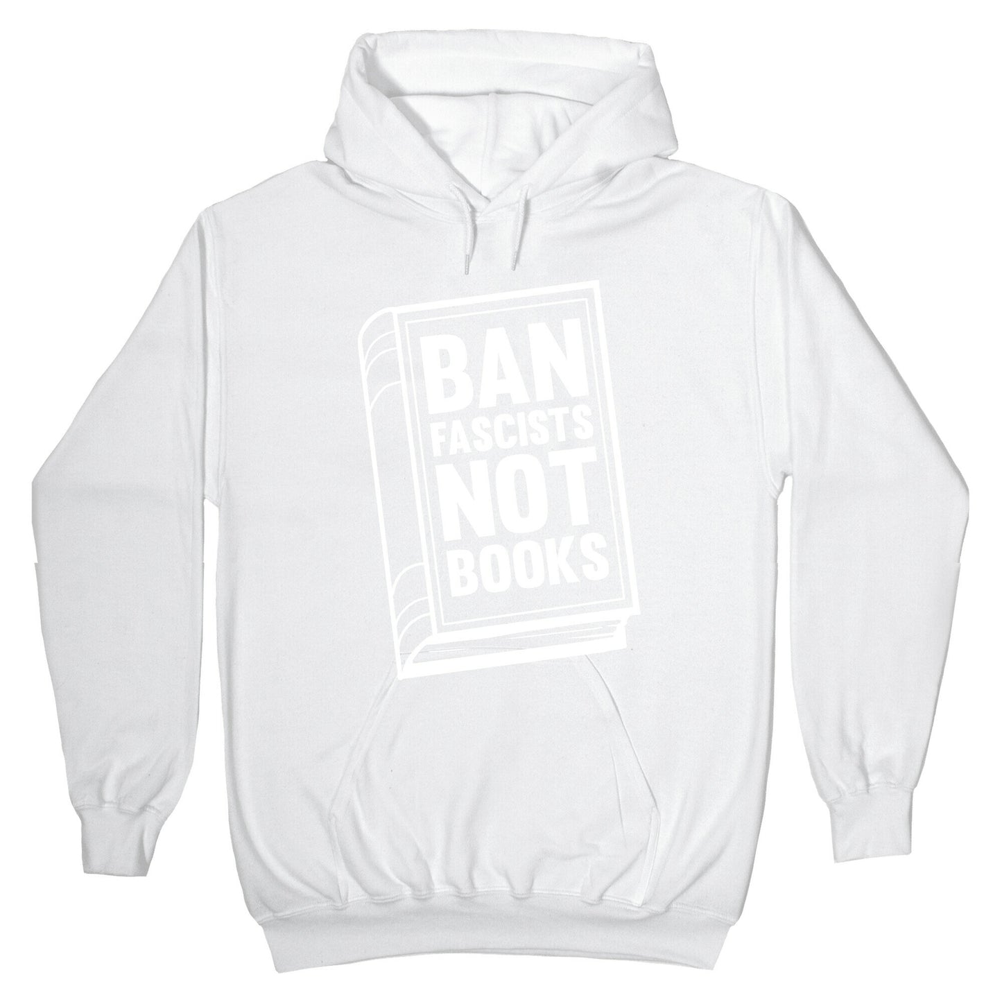 Ban Fascists Not Books Hoodie