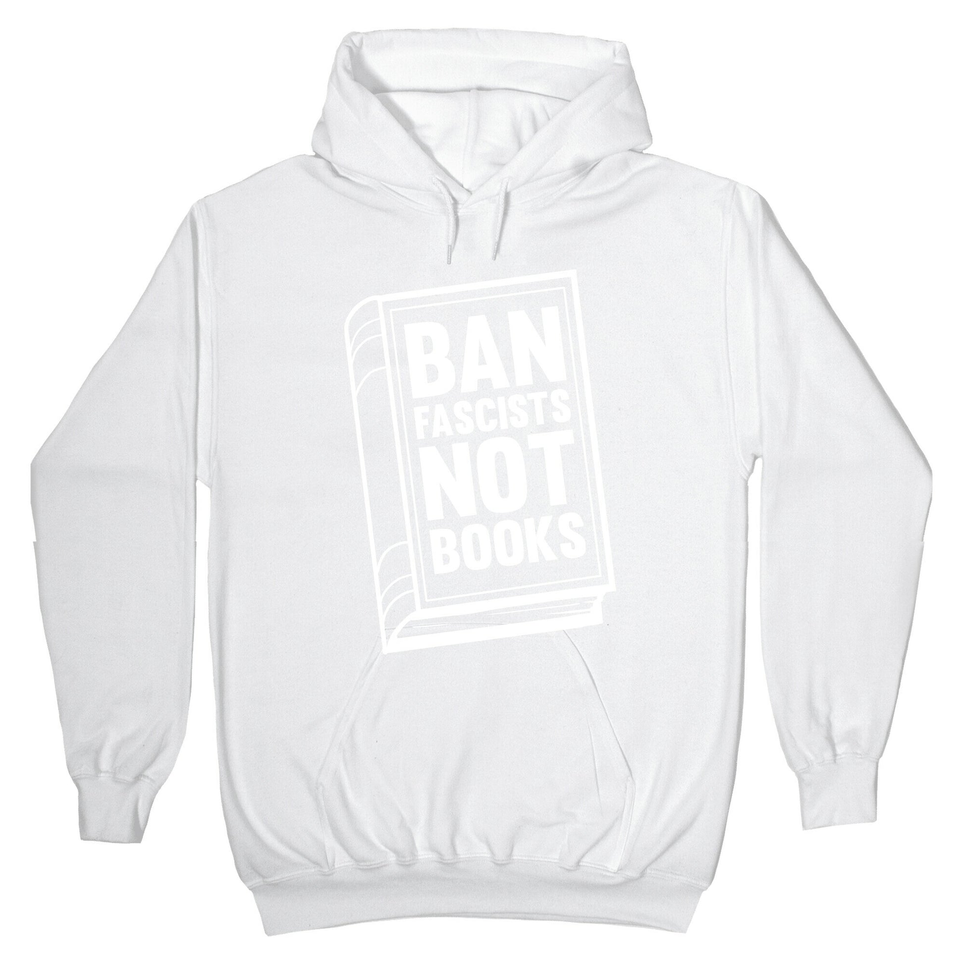 Ban Fascists Not Books Hoodie