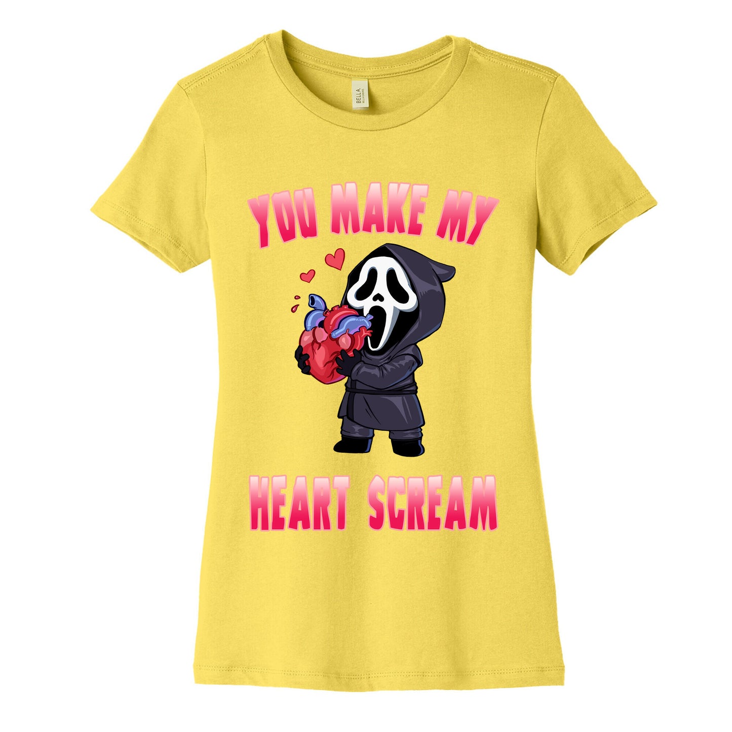 You Make My Heart Scream Women's Cotton Tee