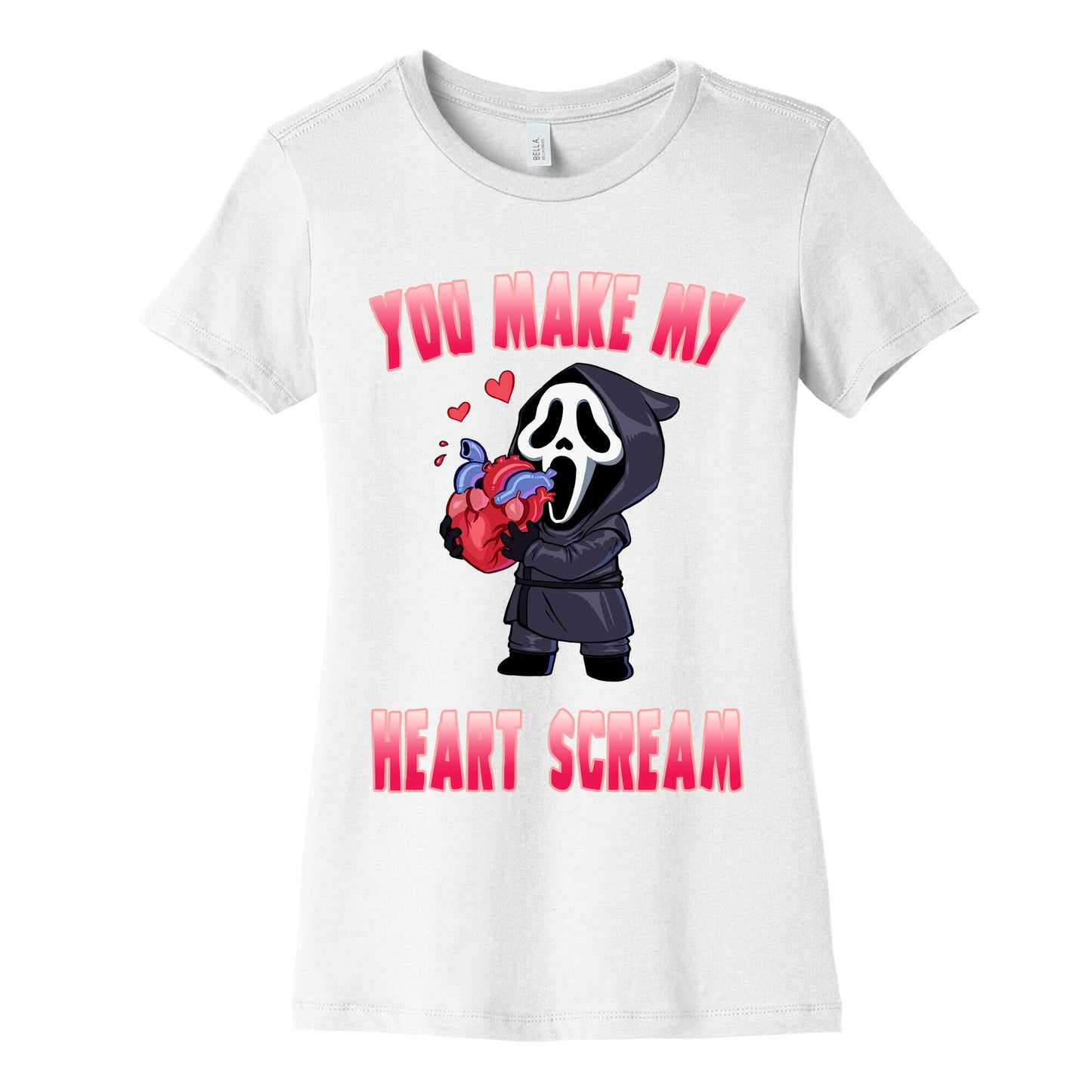 You Make My Heart Scream Women's Cotton Tee