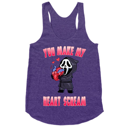 You Make My Heart Scream Racerback Tank