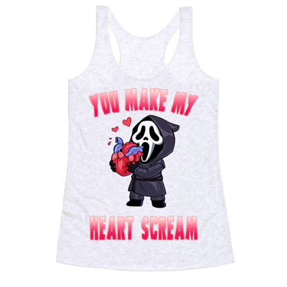 You Make My Heart Scream Racerback Tank