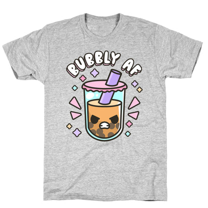 Bubbly Af Boba T-Shirt
