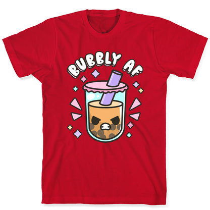 Bubbly Af Boba T-Shirt