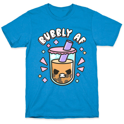 Bubbly Af Boba T-Shirt