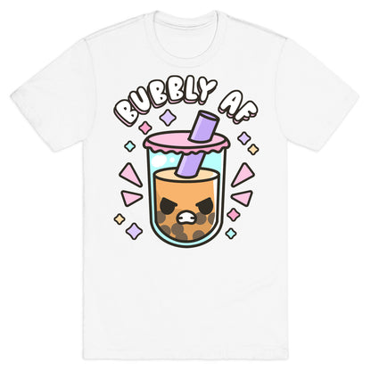 Bubbly Af Boba T-Shirt