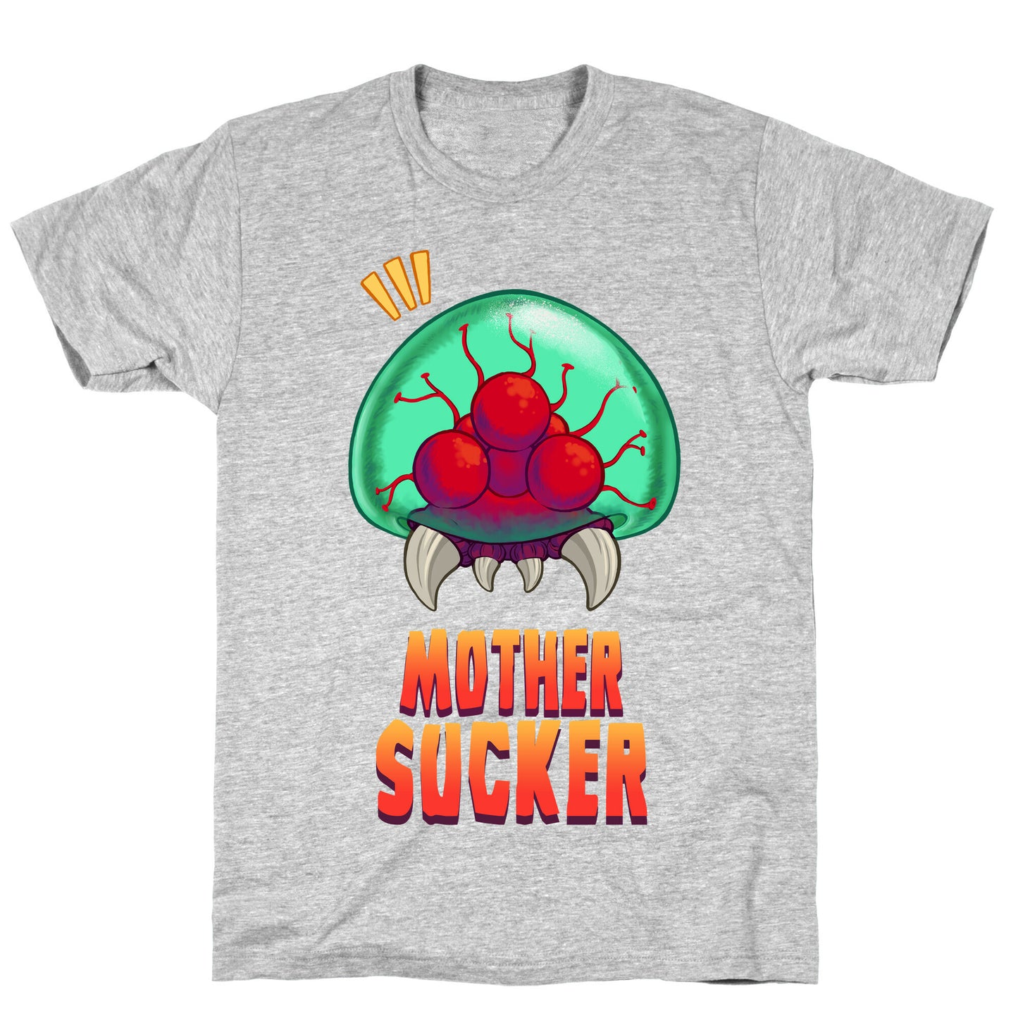 Mother Sucker T-Shirt