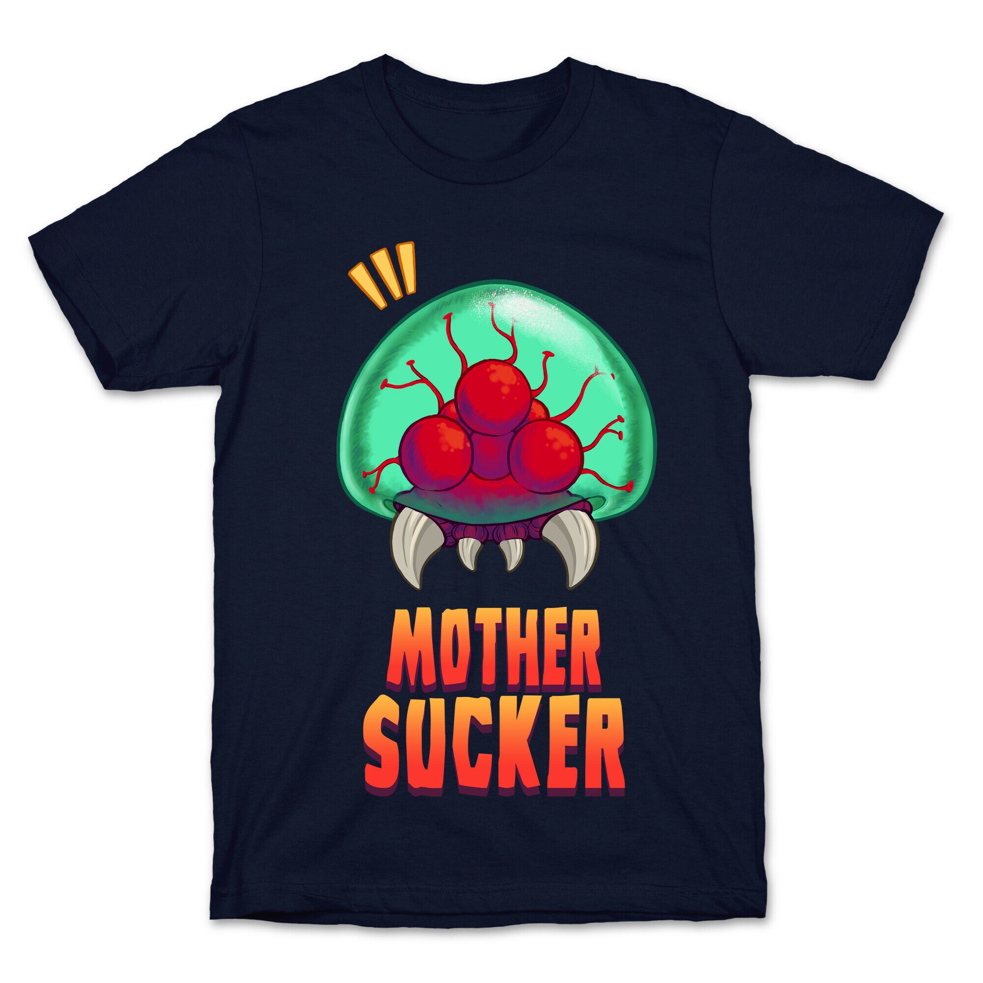 Mother Sucker T-Shirt