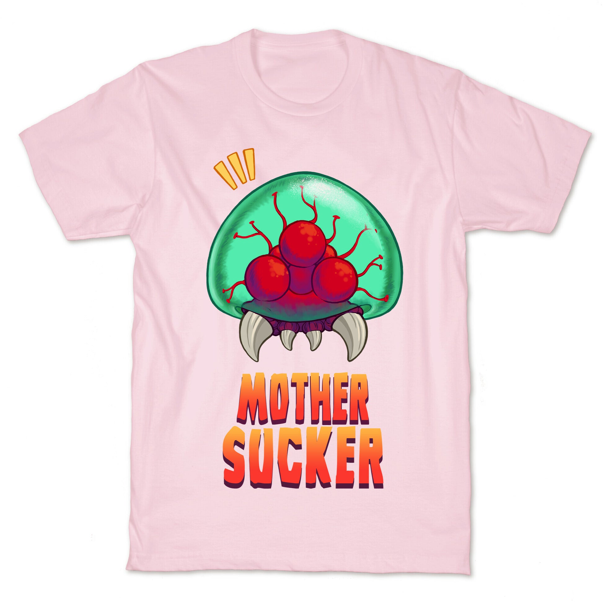 Mother Sucker T-Shirt