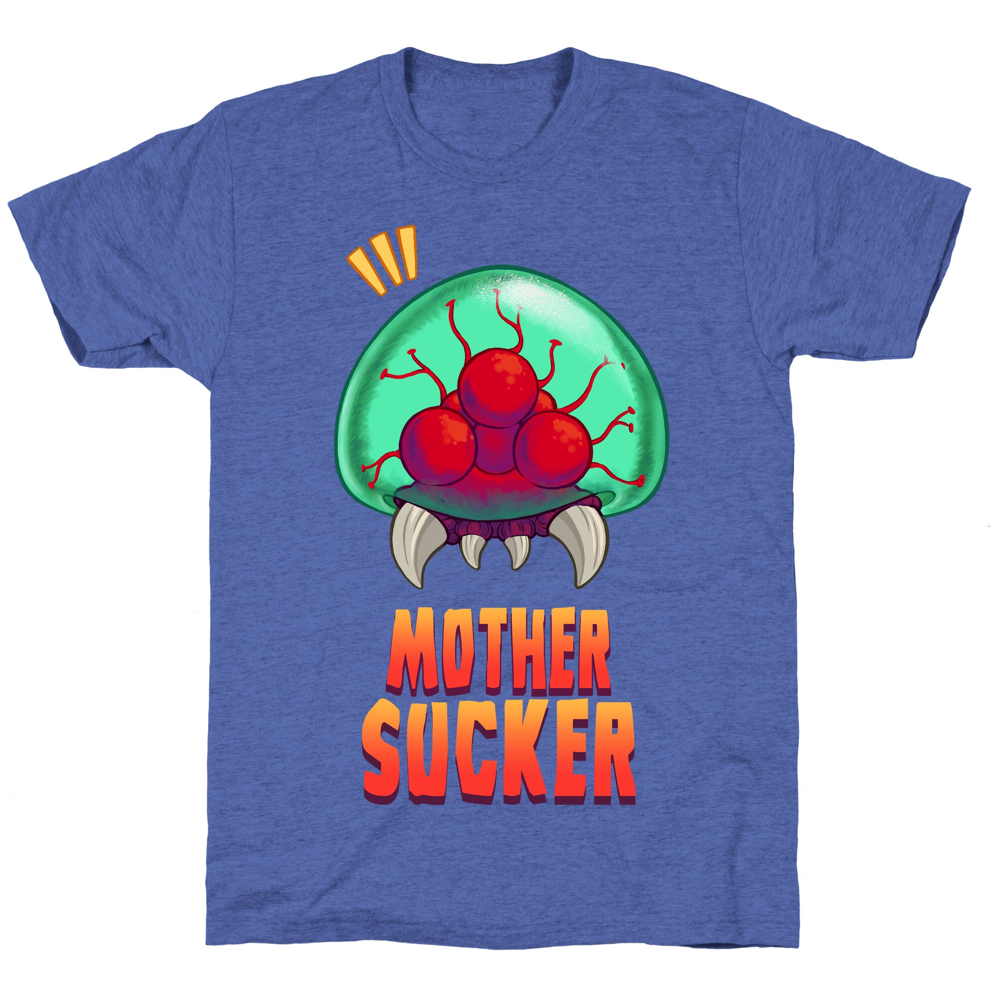 Mother Sucker Unisex Triblend Tee