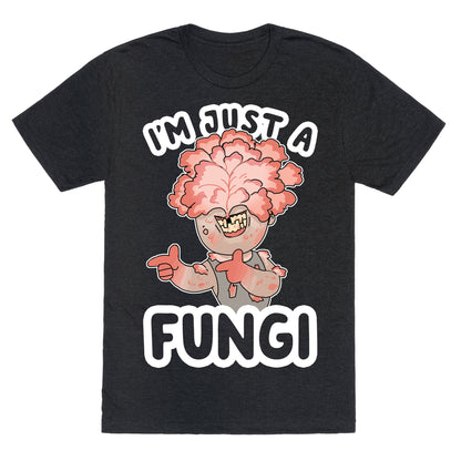 I'm Just A Fungi Clicker Unisex Triblend Tee