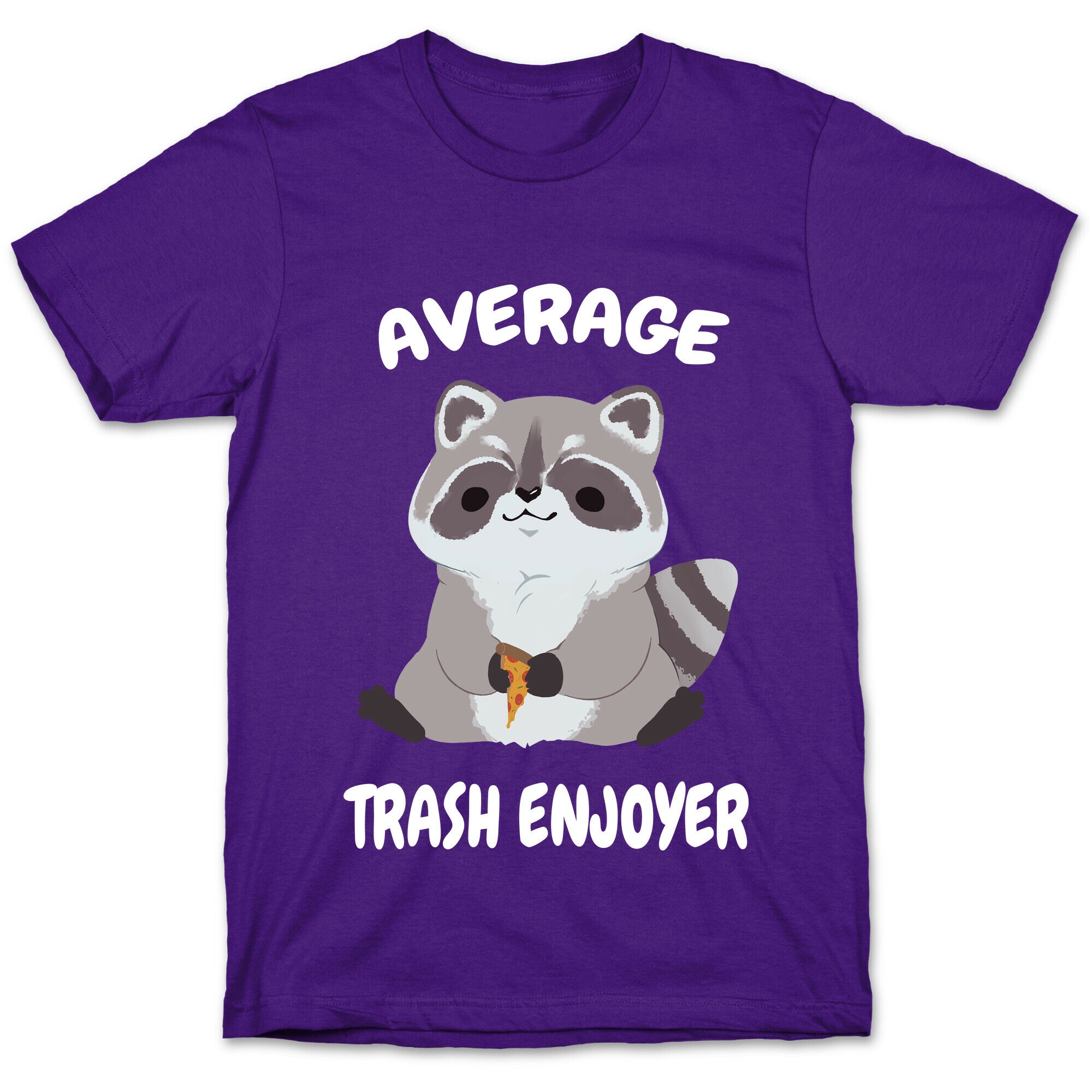 Average Trash Enjoyer T-Shirt