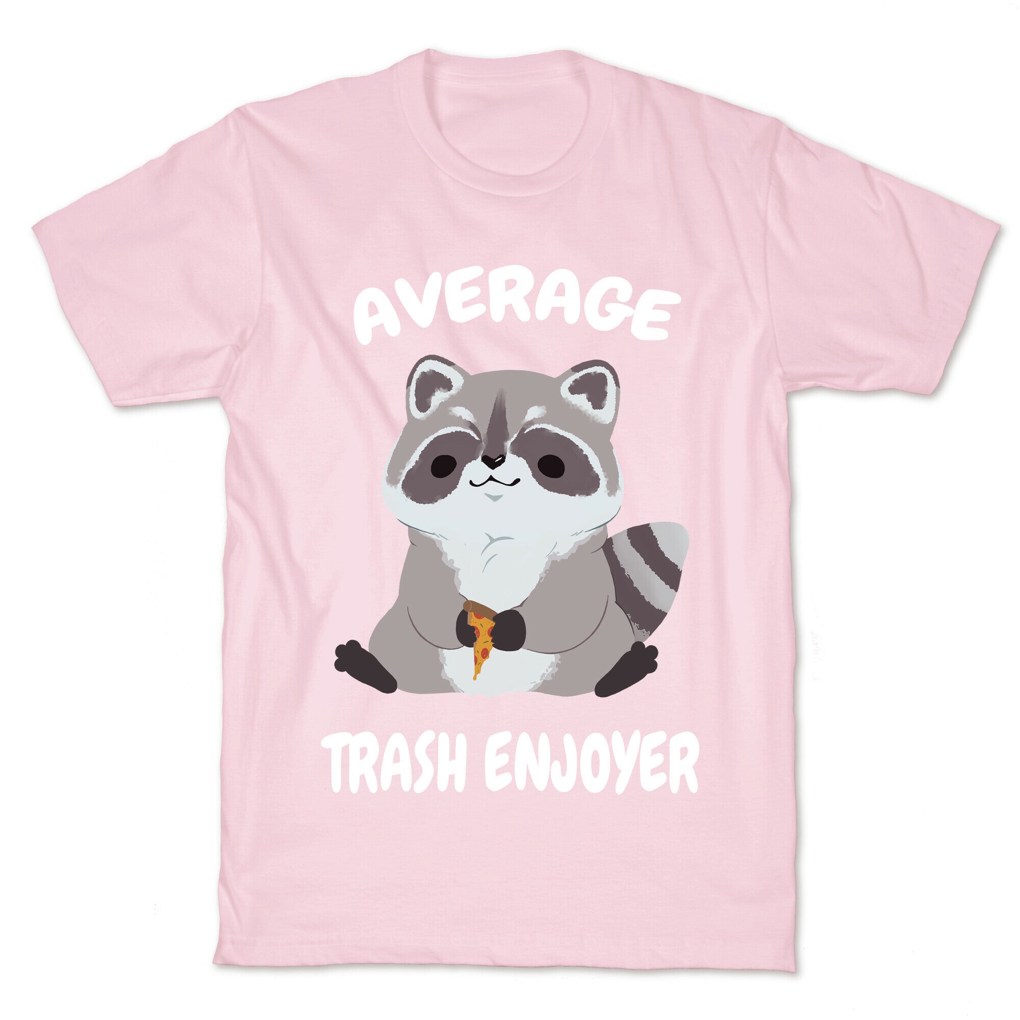 Average Trash Enjoyer T-Shirt