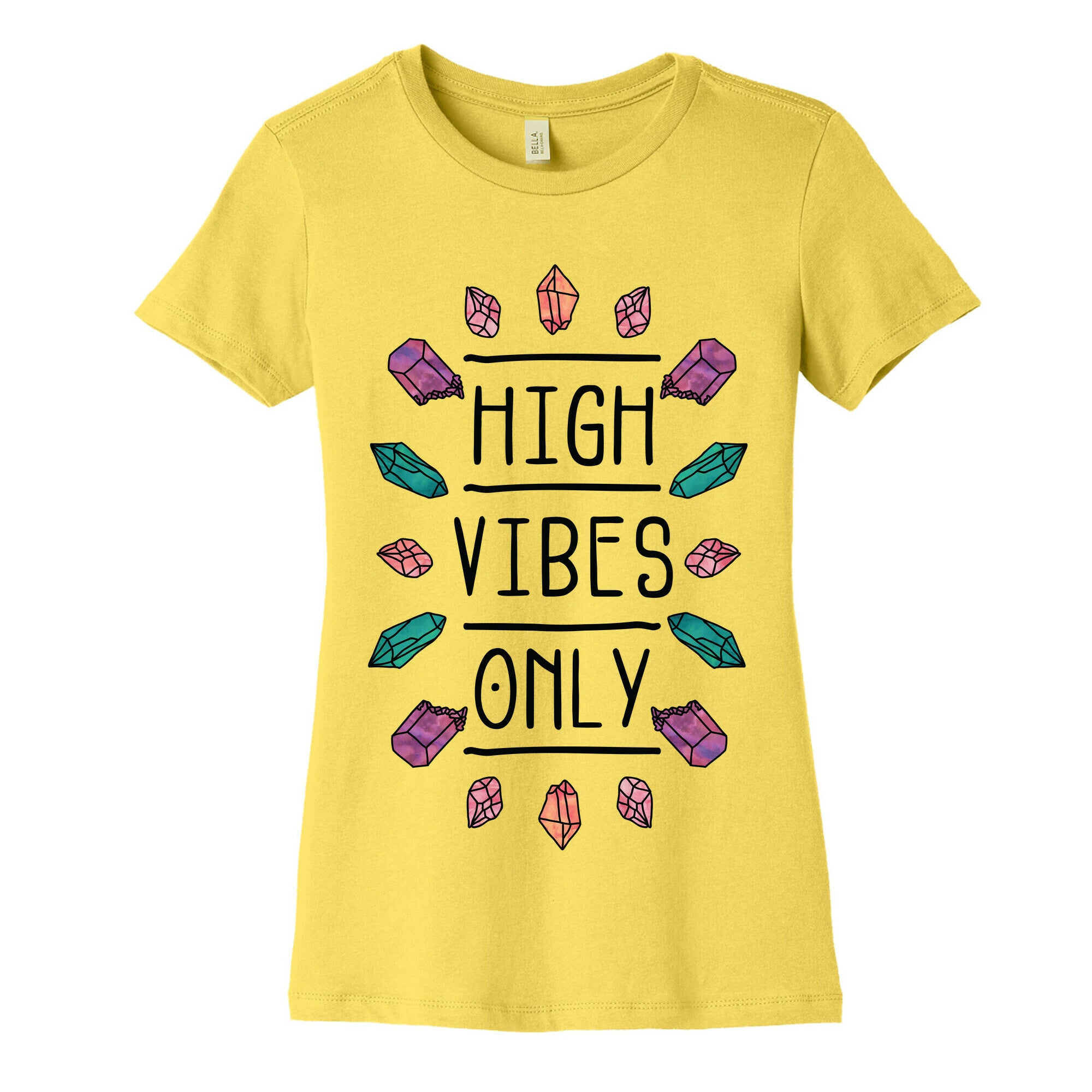 High Vibes Only Women's Cotton Tee