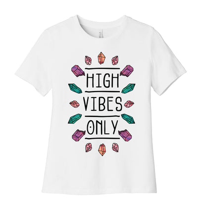 High Vibes Only Women's Cotton Tee