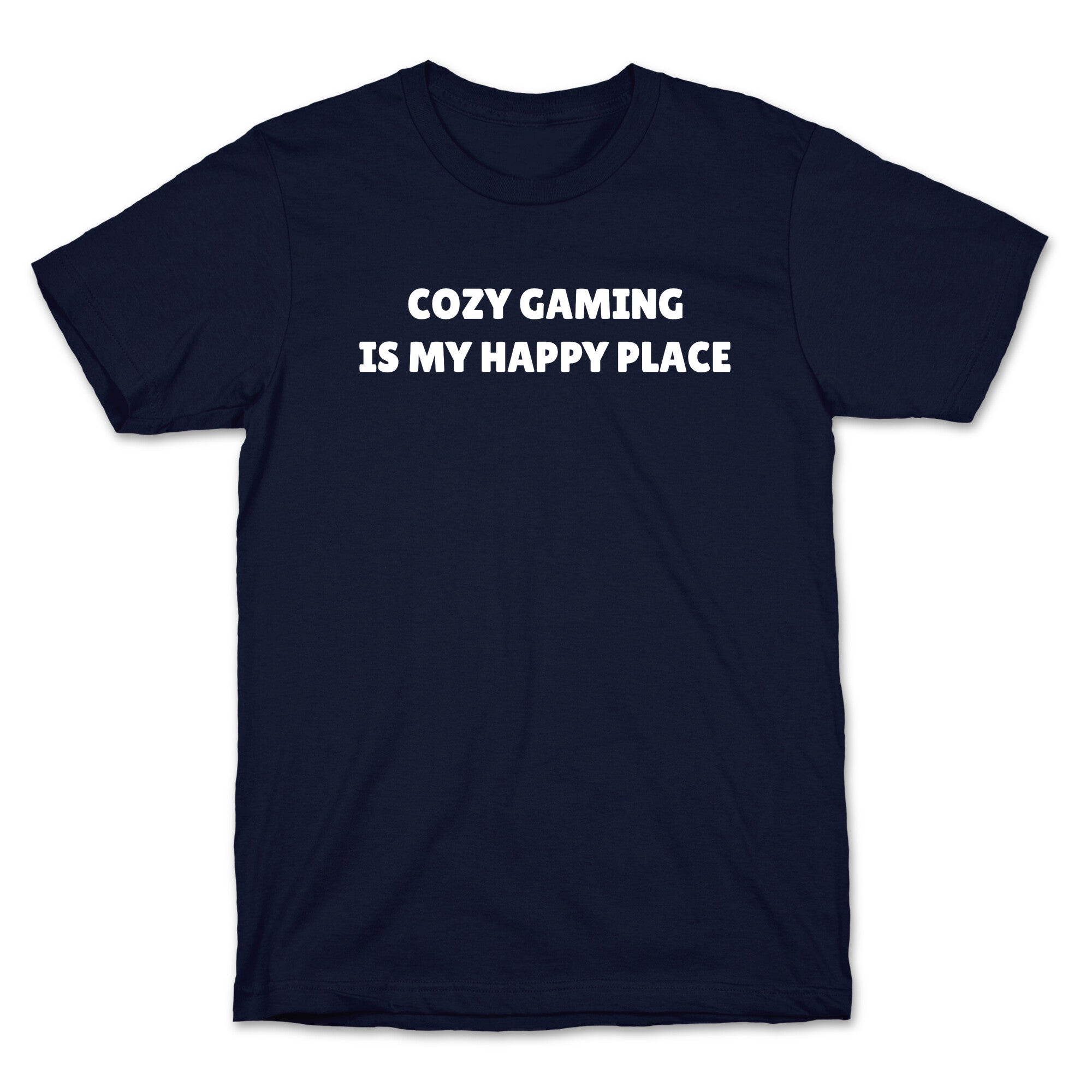 Cozy Gaming Is My Happy Place T-Shirt
