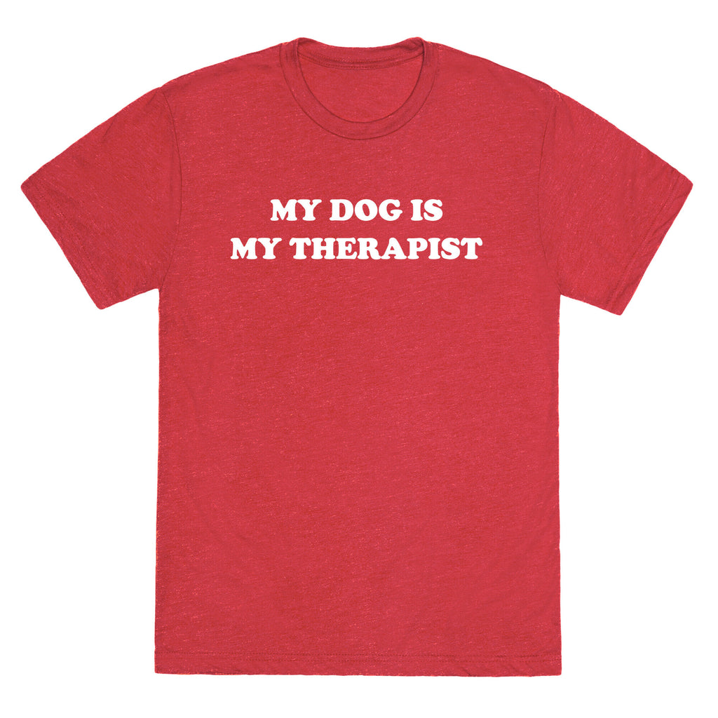 My Dog Is My Therapist Unisex Triblend Tee