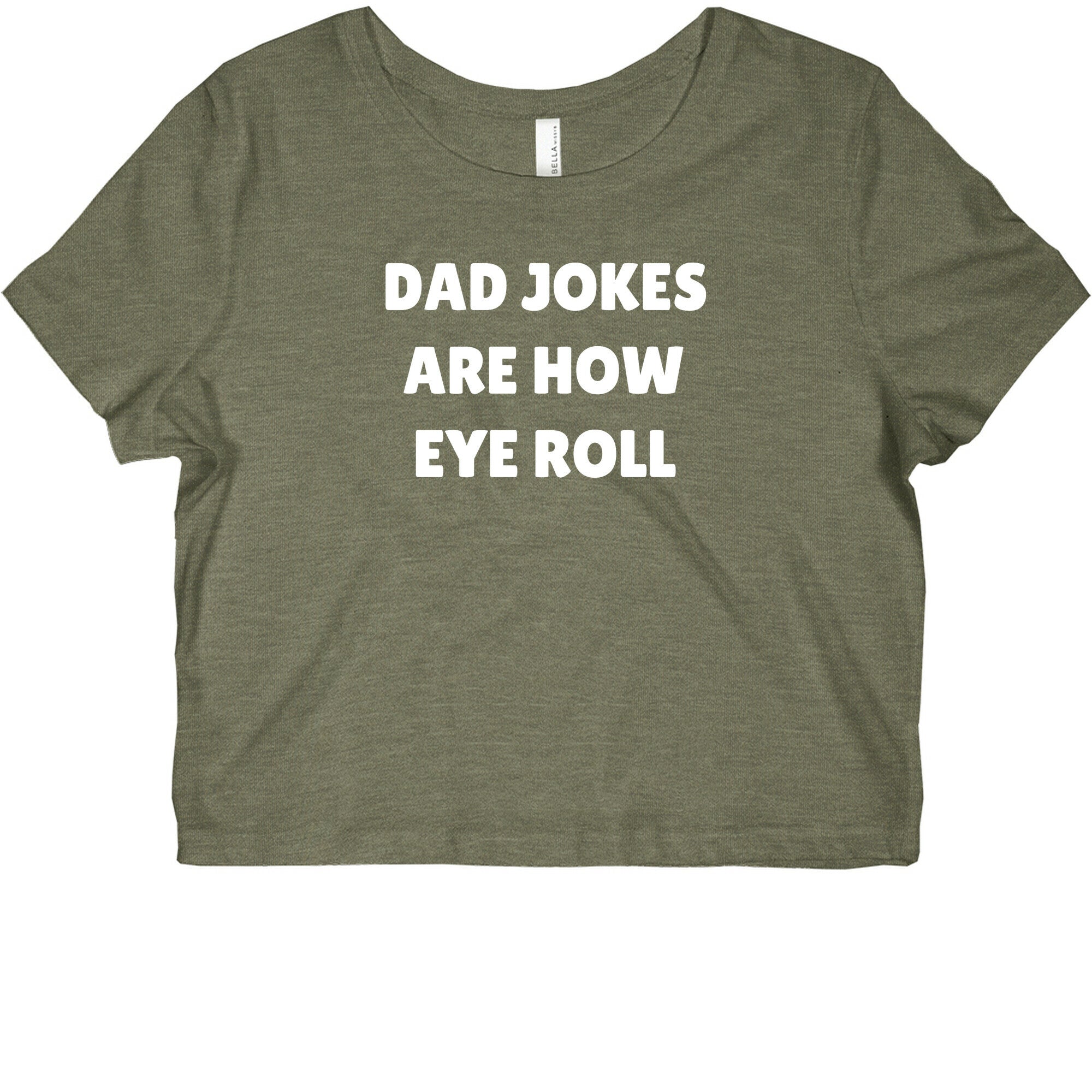 Dad Jokes Are How Eye Roll Graphic Baby Tee