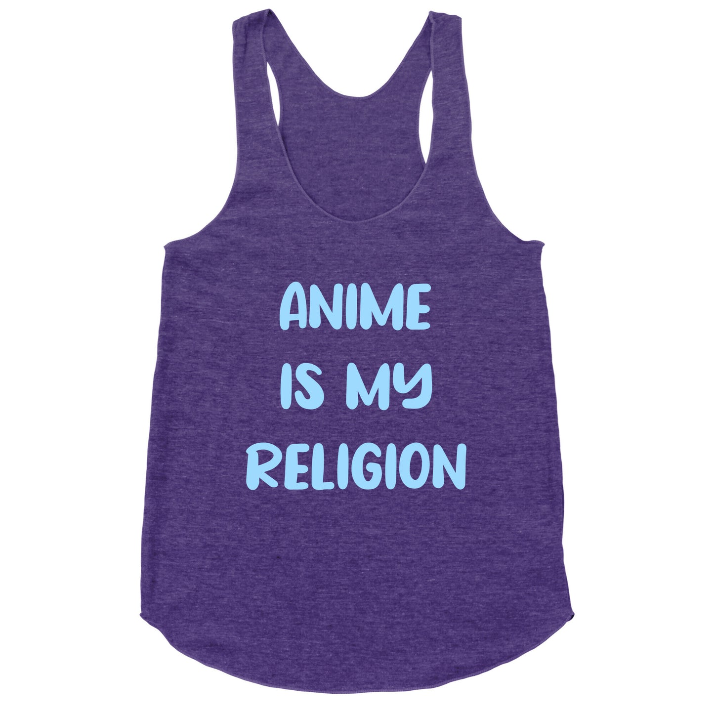 Anime Is My Religion Racerback Tank
