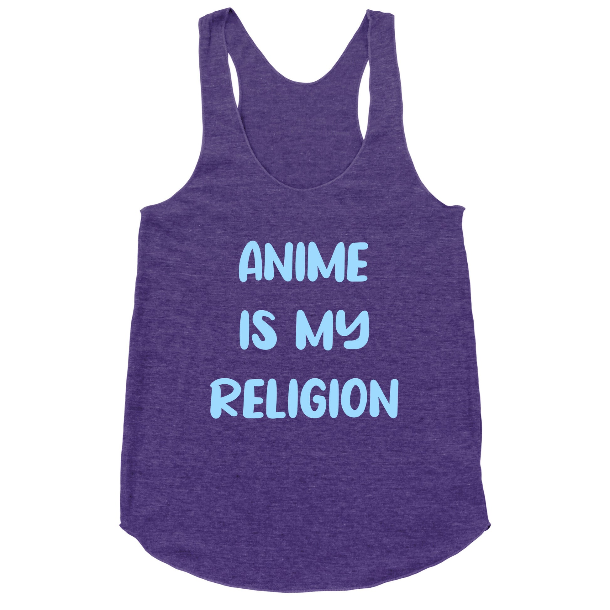 Anime Is My Religion Racerback Tank
