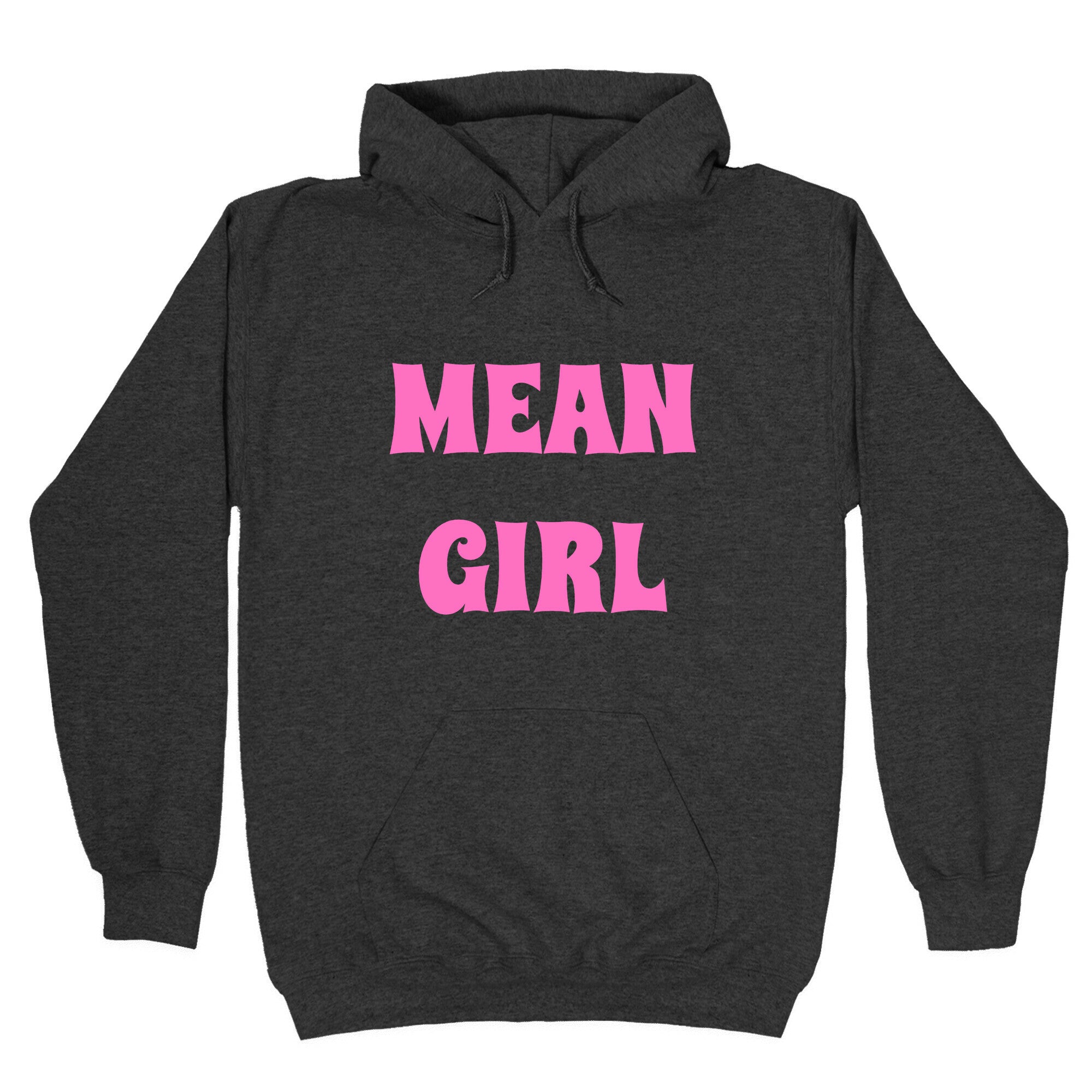 Mean Girl Hoodie