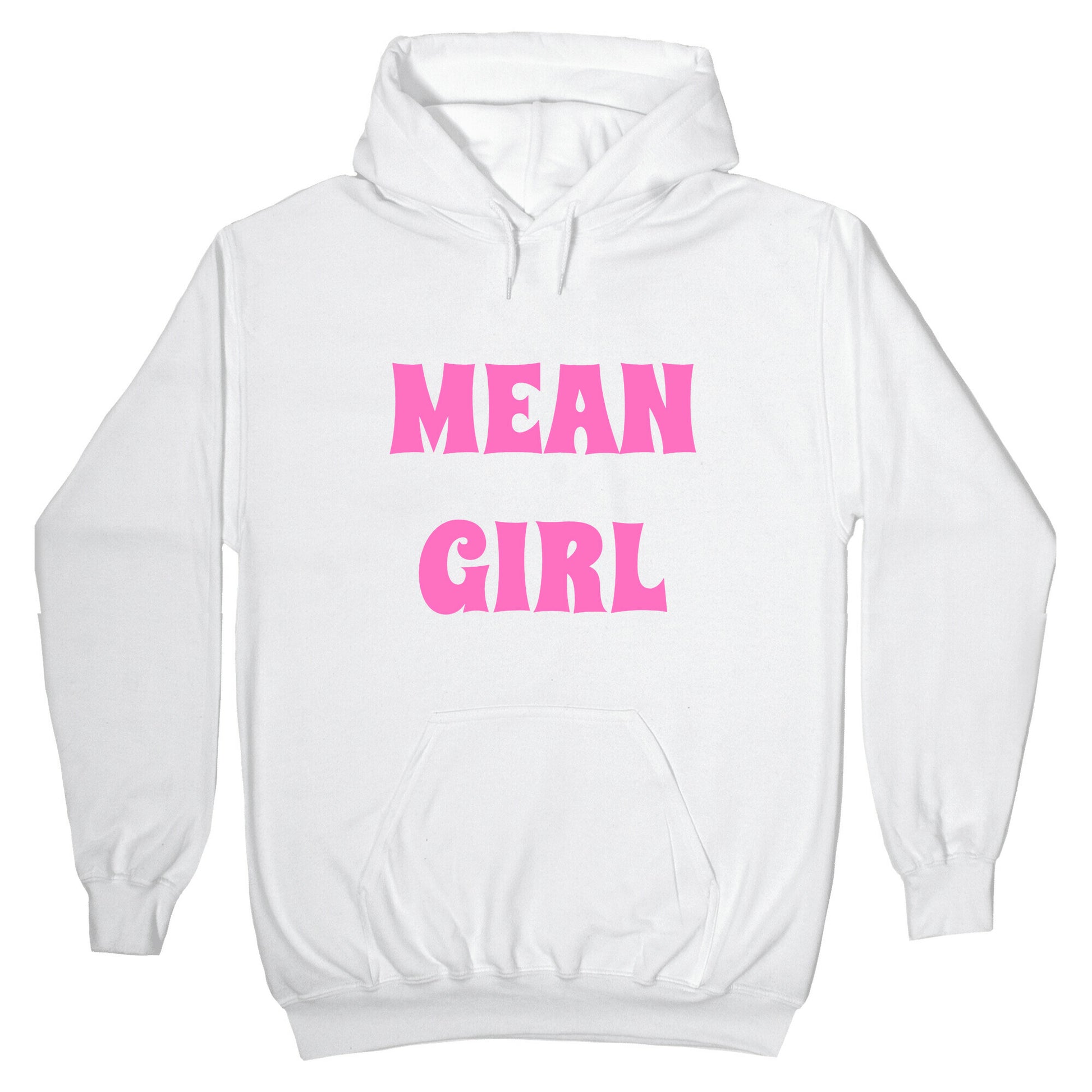 Mean Girl Hoodie