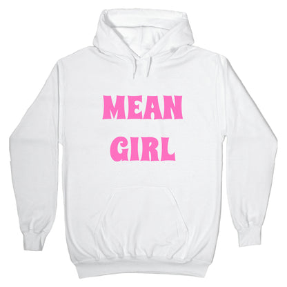 Mean Girl Hoodie