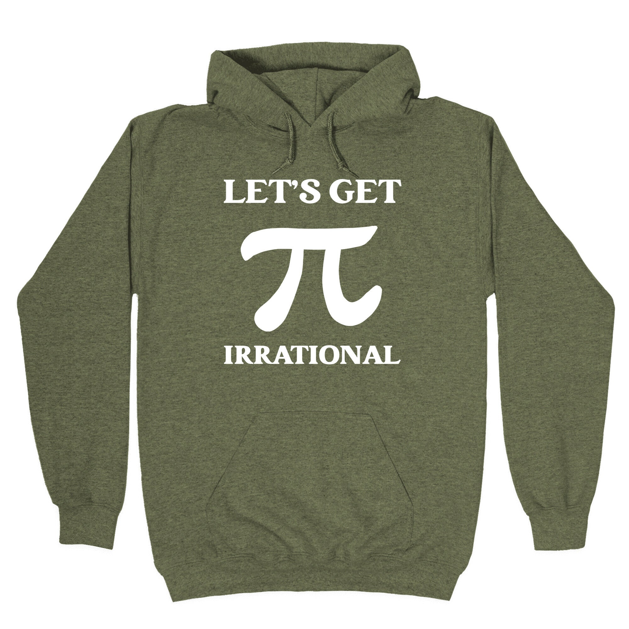 Let's Get Irrational (Pi) Hoodie