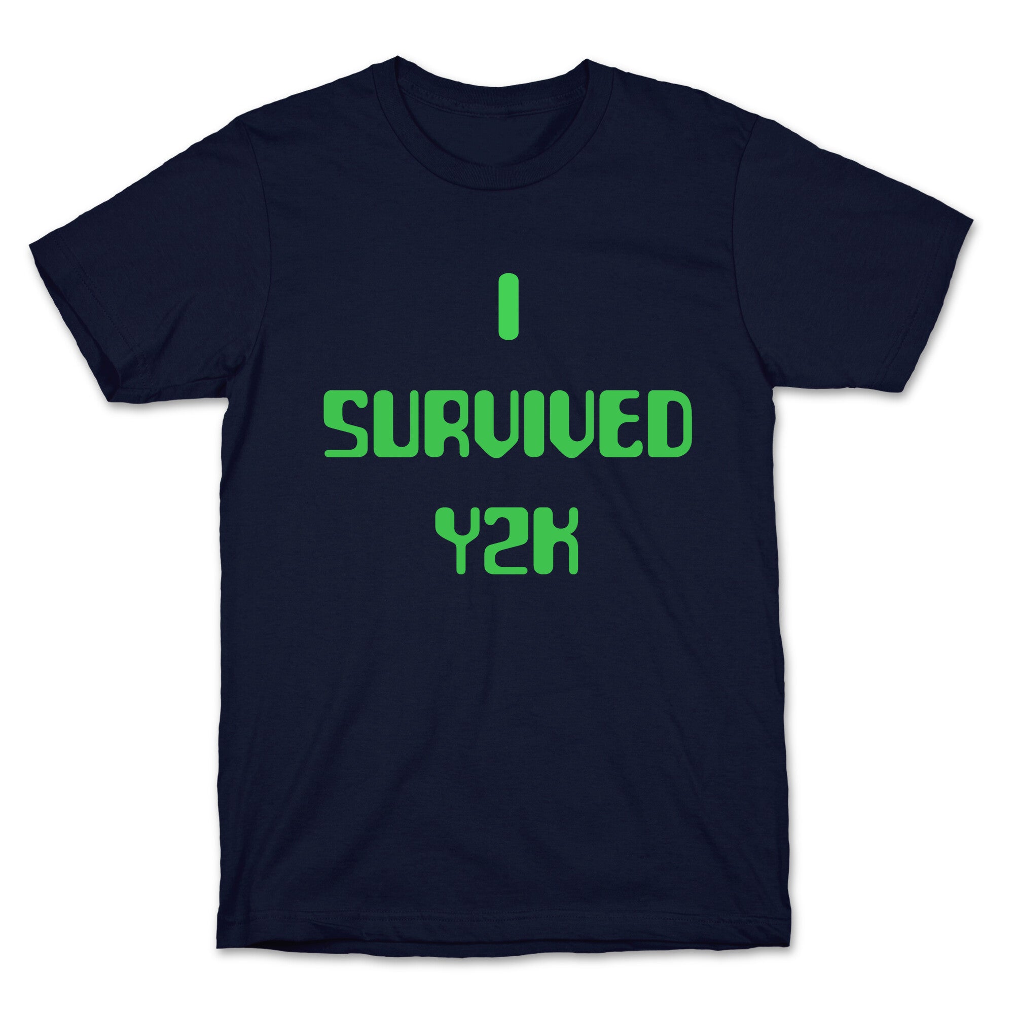 I Survived Y2k T-Shirt