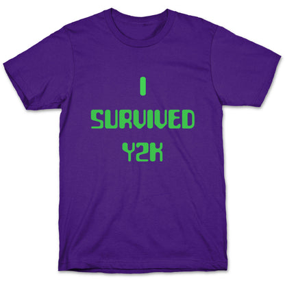 I Survived Y2k T-Shirt