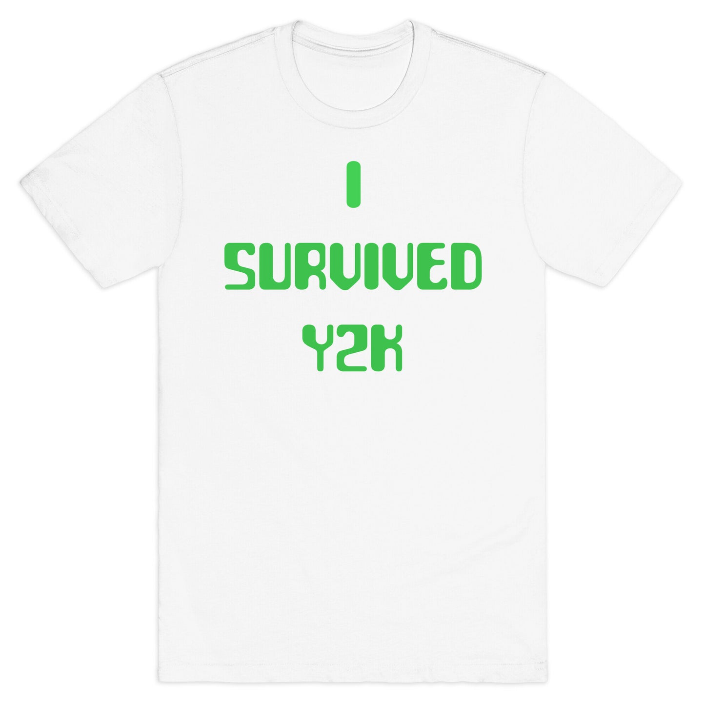 I Survived Y2k T-Shirt