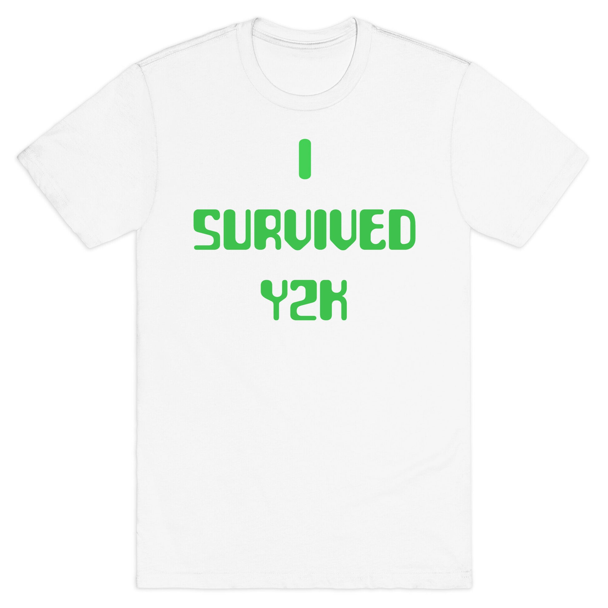 I Survived Y2k T-Shirt