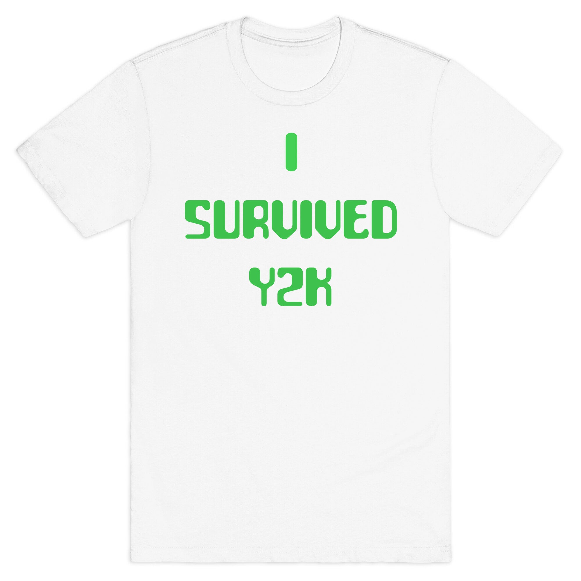 I Survived Y2k T-Shirt