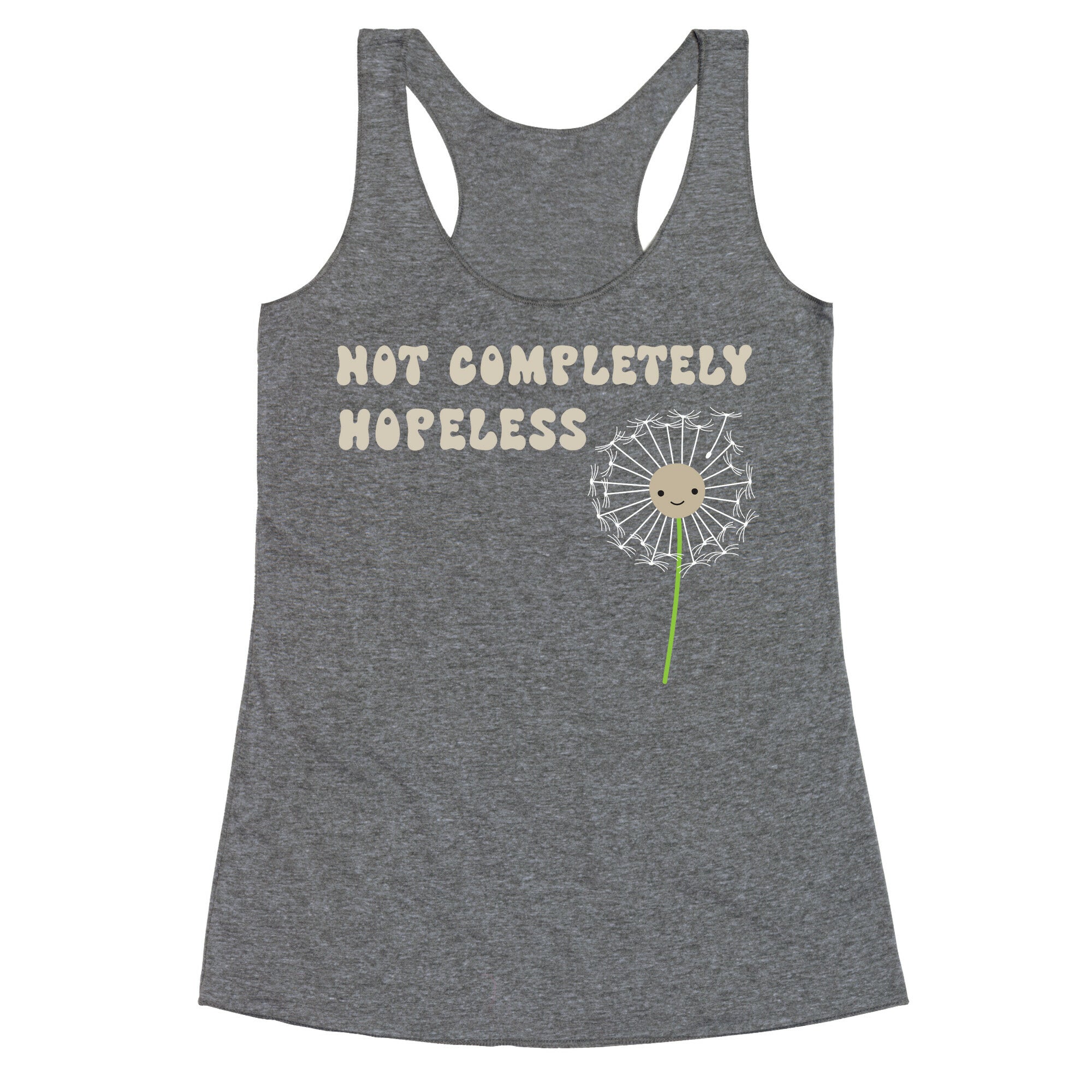 Not Completely Hopeless Racerback Tank