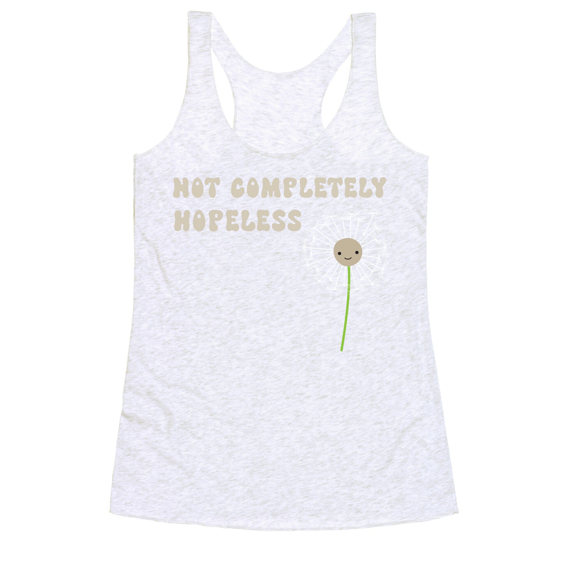 Not Completely Hopeless Racerback Tank