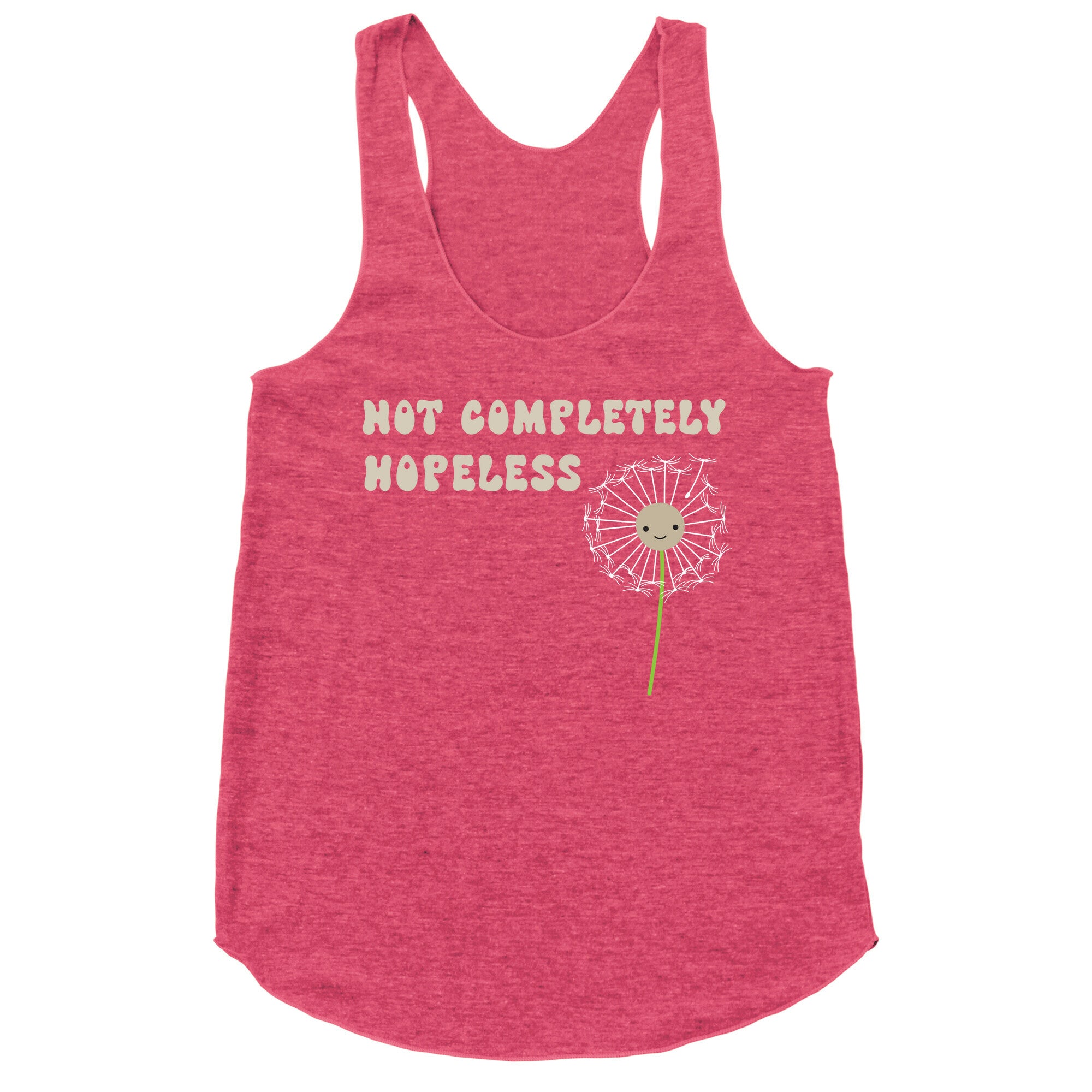 Not Completely Hopeless Racerback Tank