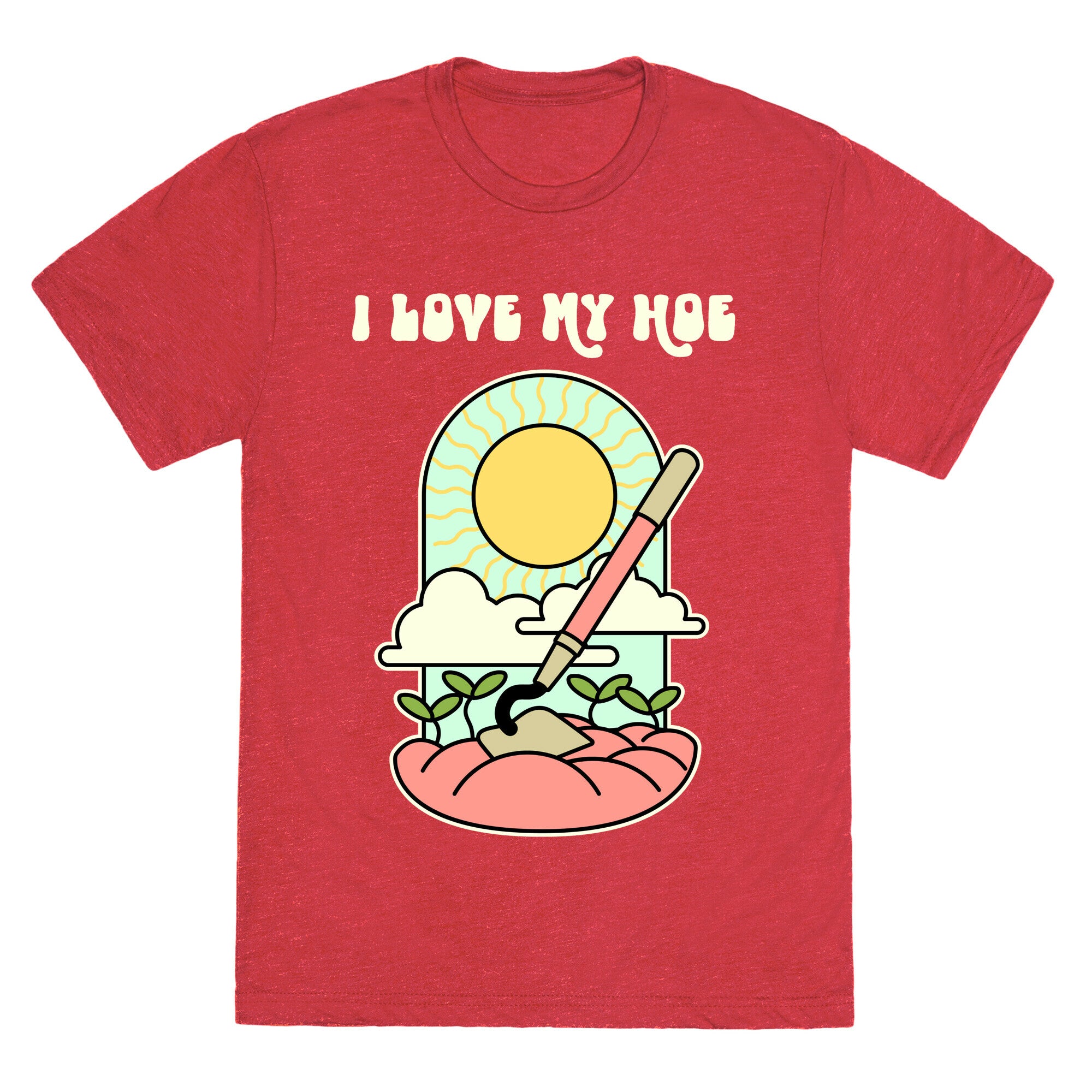 I Love My Hoe Unisex Triblend Tee