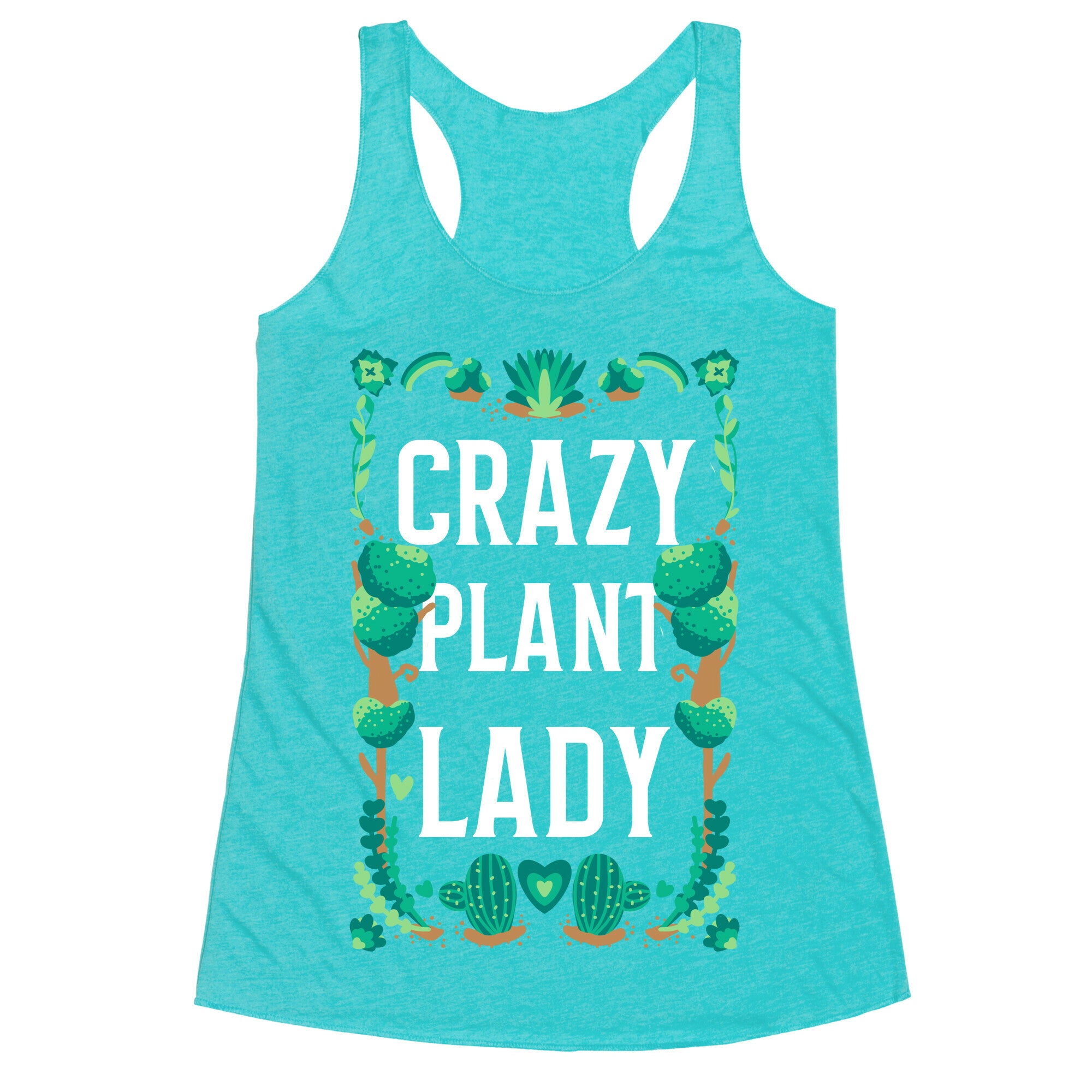 Crazy Plant Lady Racerback Tank